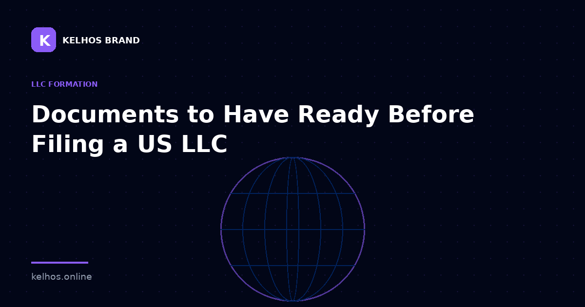 LLC Formation Documents to Have Ready From Abroad — illustration