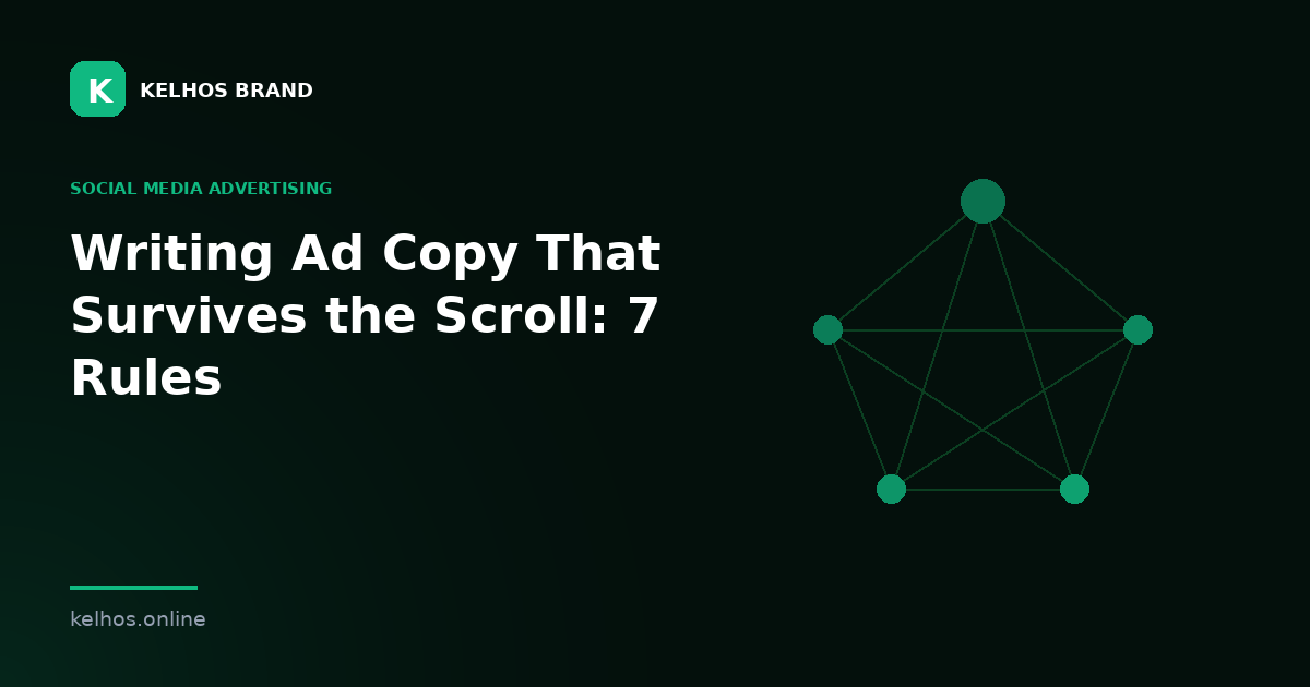 Writing Ad Copy That Survives the Scroll: 7 Rules — illustration